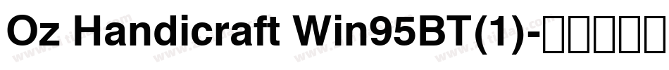 Oz Handicraft Win95BT(1)字体转换